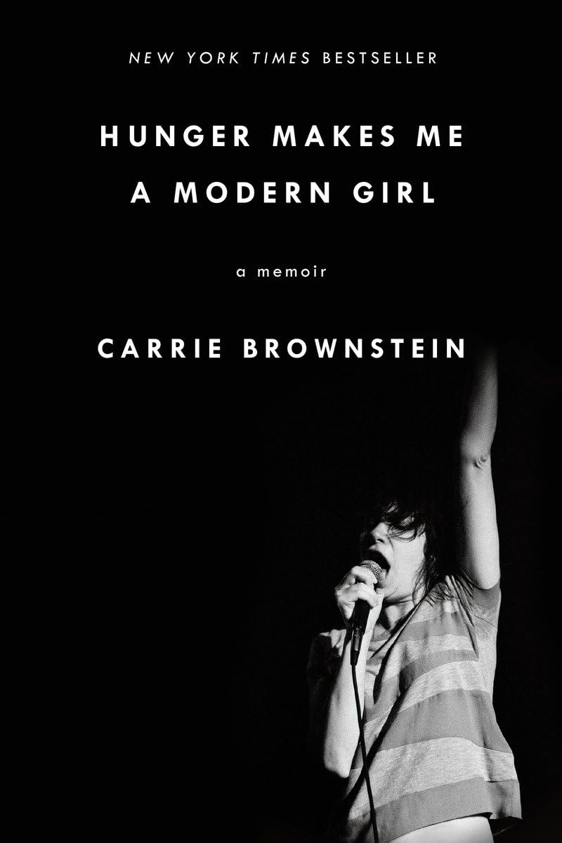 Hunger Makes Me a Modern Girl Paperback Book