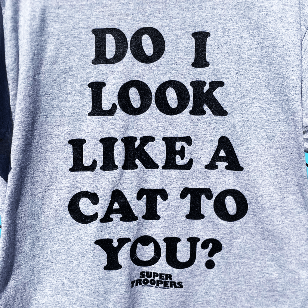 Do I Look Like A Cat T-Shirt