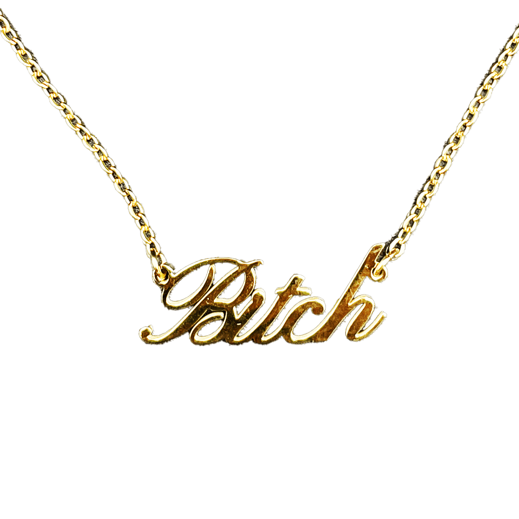 Bitch Necklace