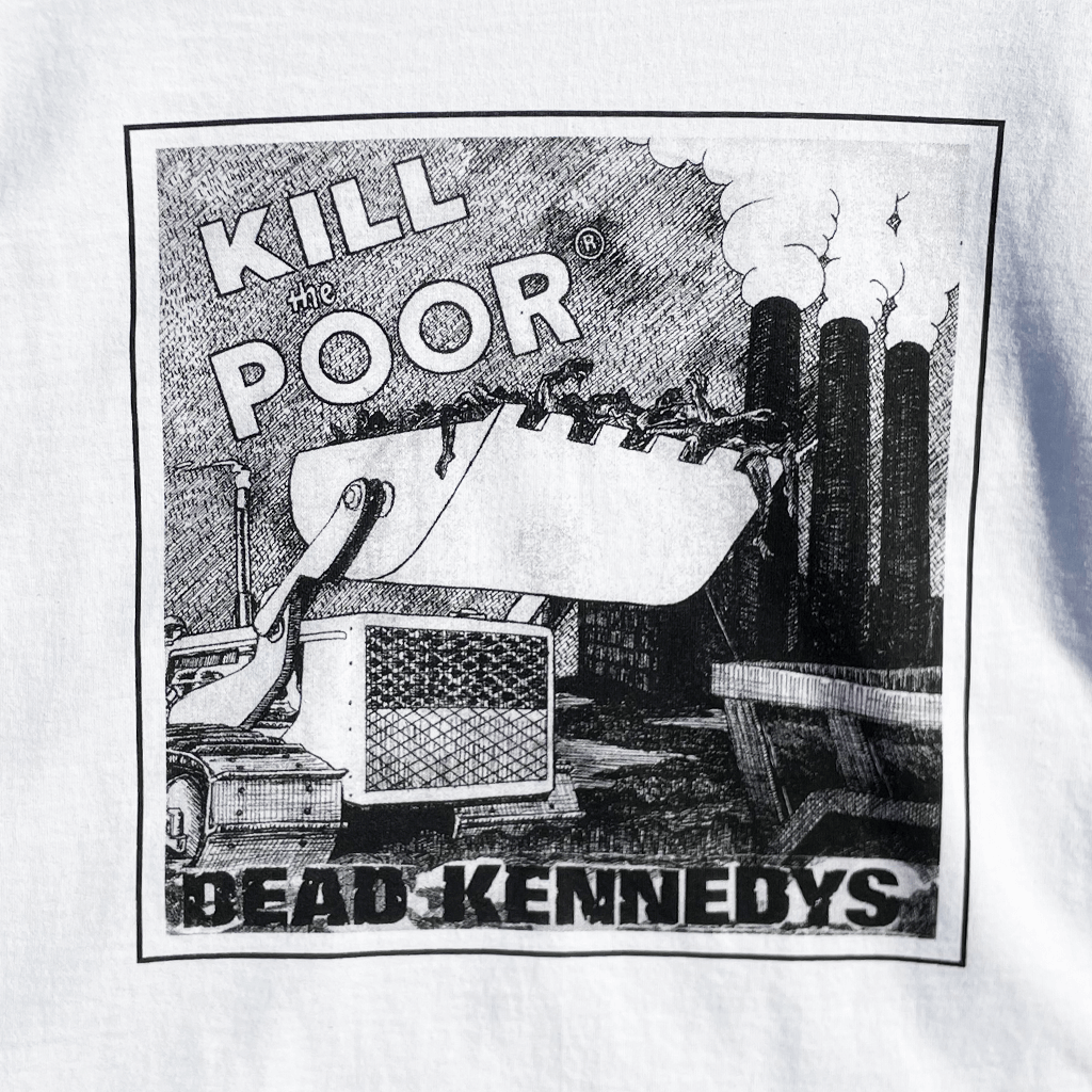 Kill The Poor White T-Shirt