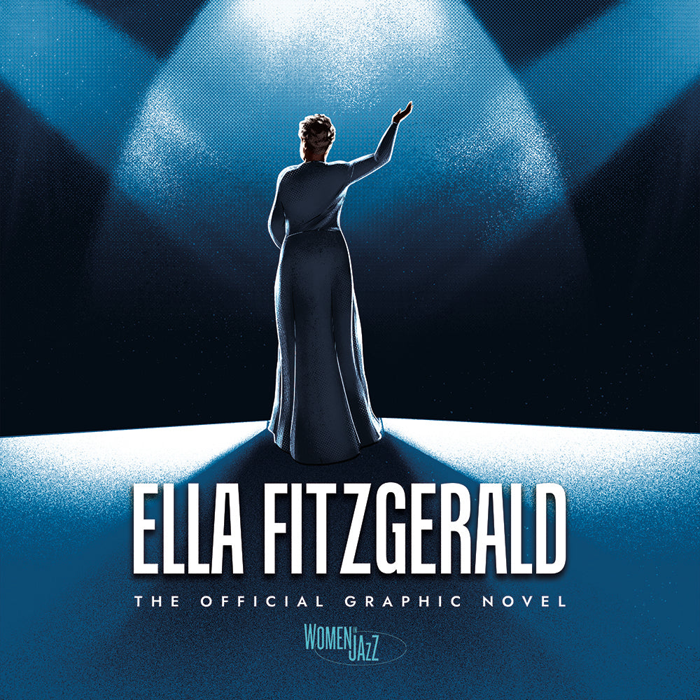 Ella Fitzgerald: The Official Graphic Novel