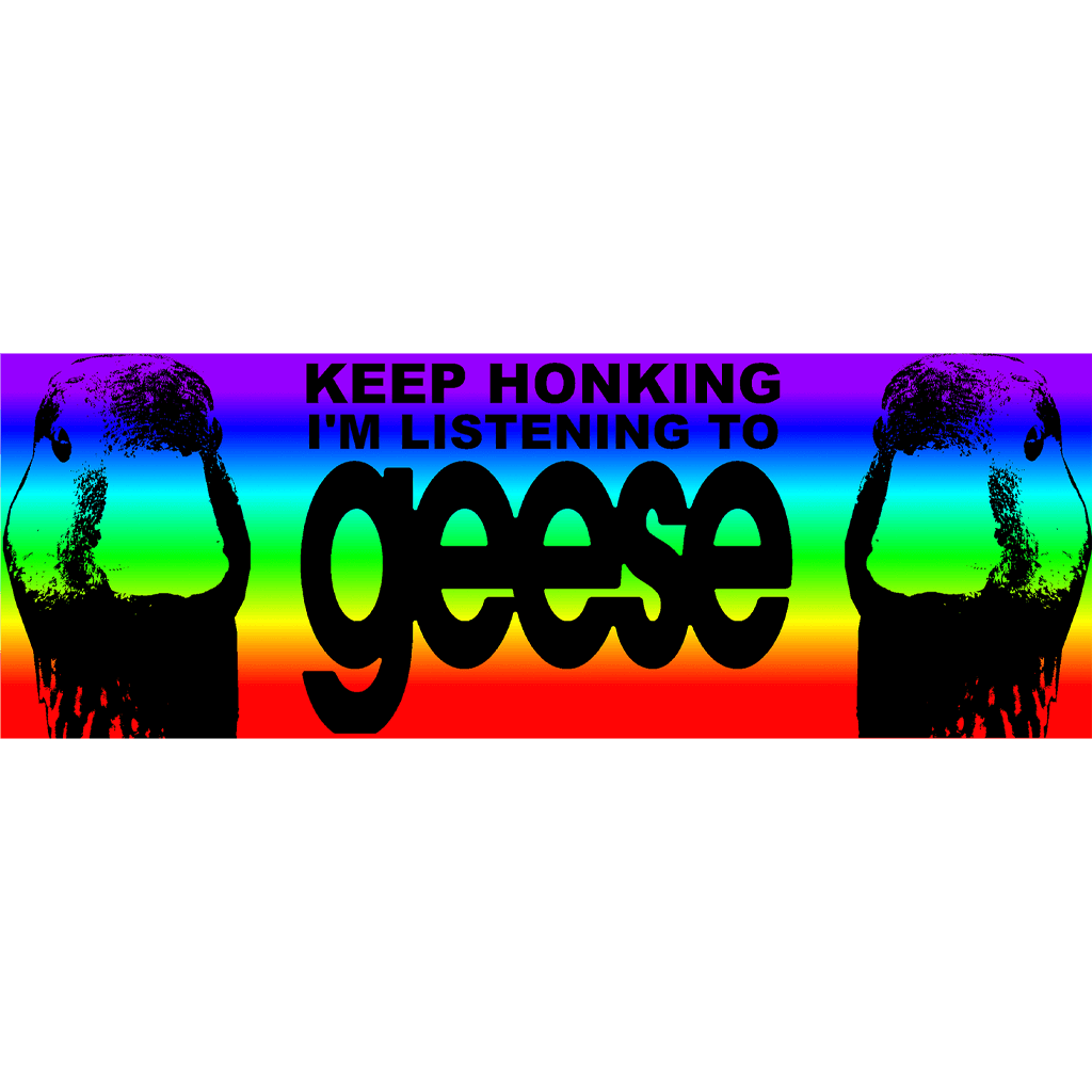 Keep Honking Bumper Sticker