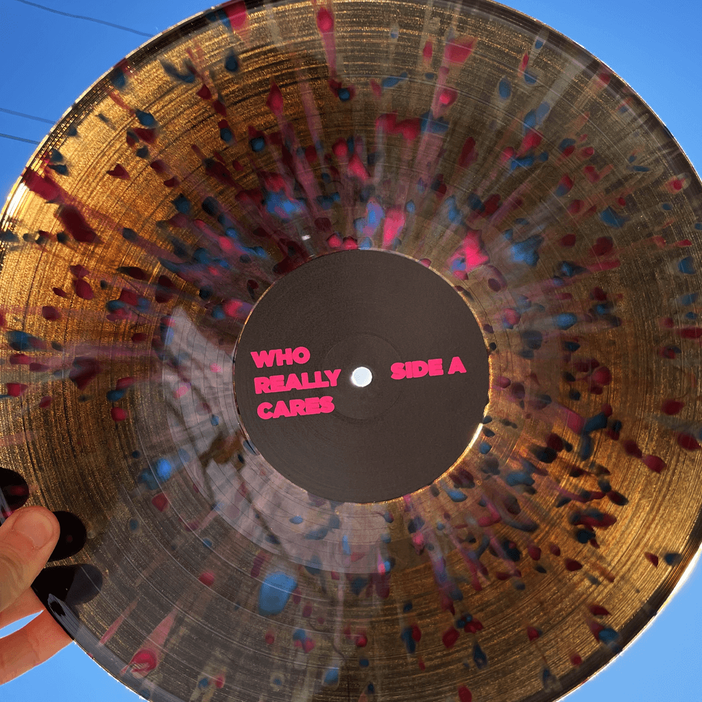 Who Really Cares 12" Blue & Pink Splatter Vinyl