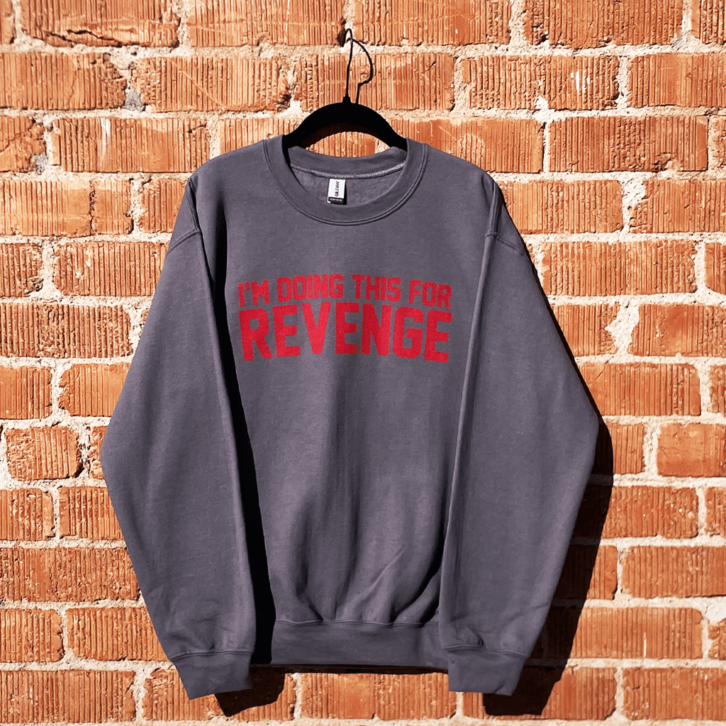 Revenge Charcoal Sweatshirt