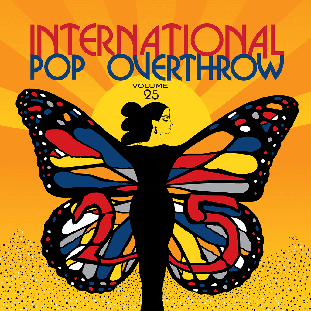 International Pop Overthrow: Volume 25