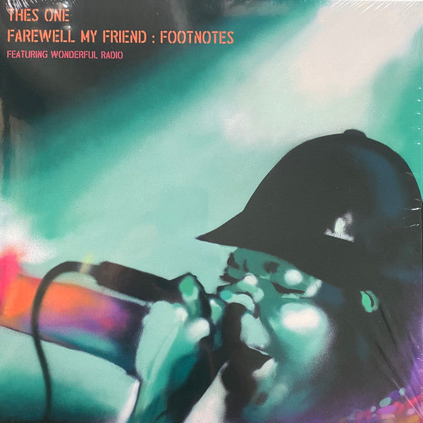 Thes One, Featuring Wonderful Radio – Farewell My Friend :Footnotes Vinyl