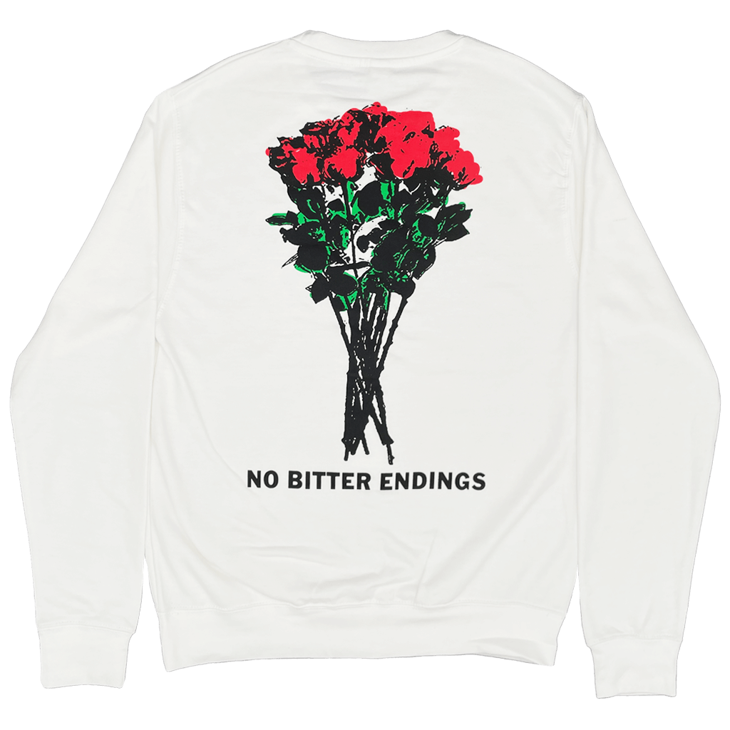 No Bitter Endings Sweatshirt