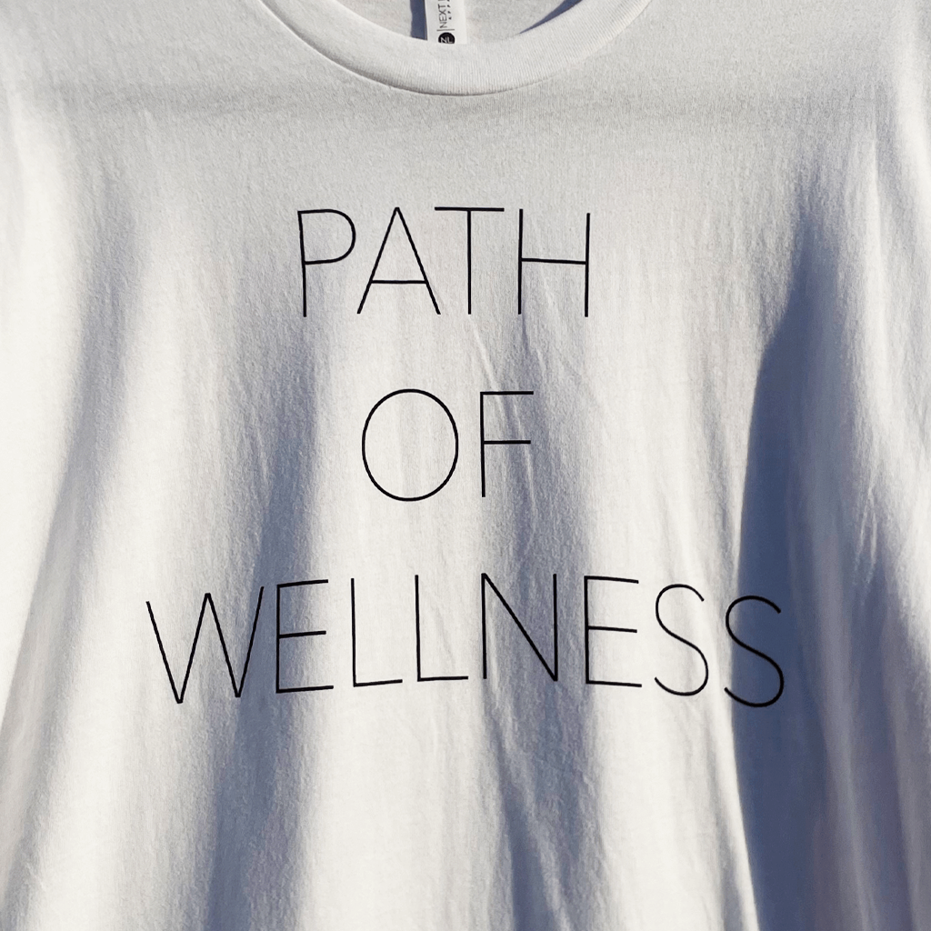 Path of Wellness White T-Shirt