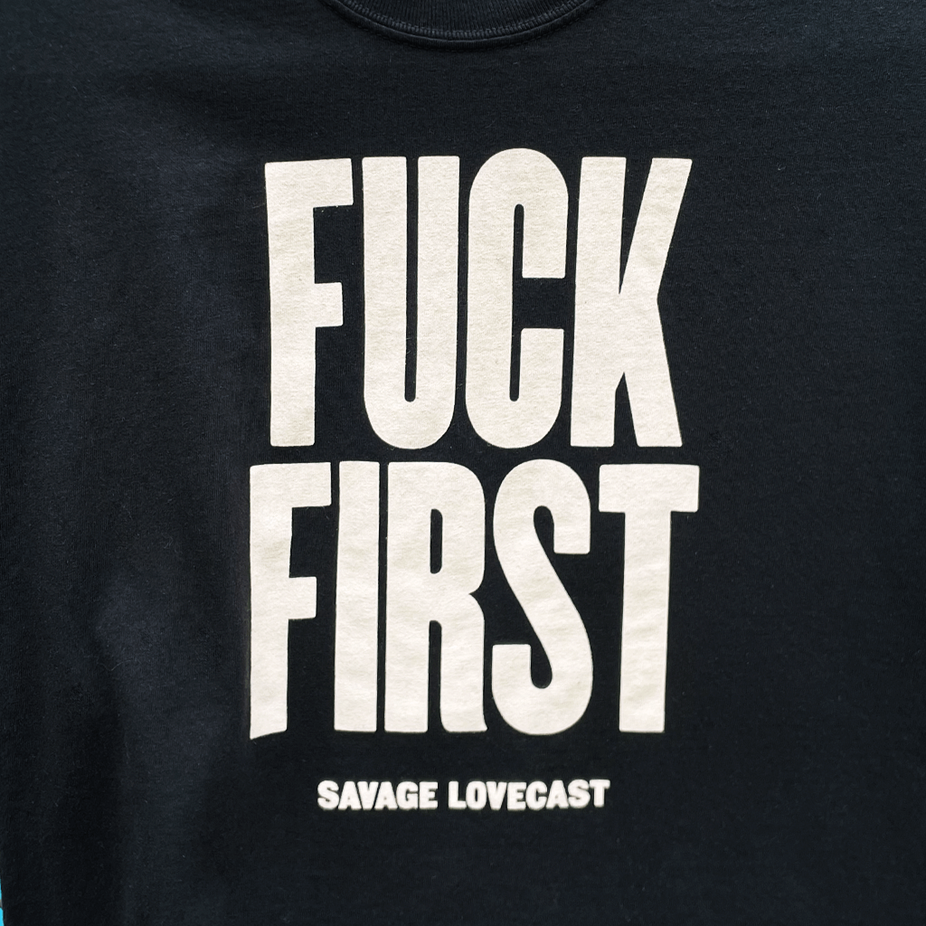 Fuck First Black T-Shirt