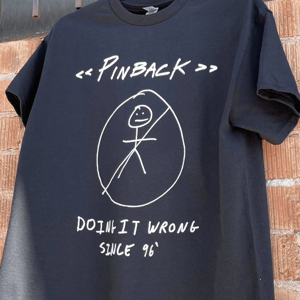 Pinback - Doing It Wrong Black T-Shirt – Hello Merch