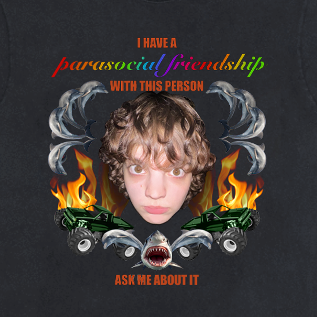 Parasocial Friendship Tee